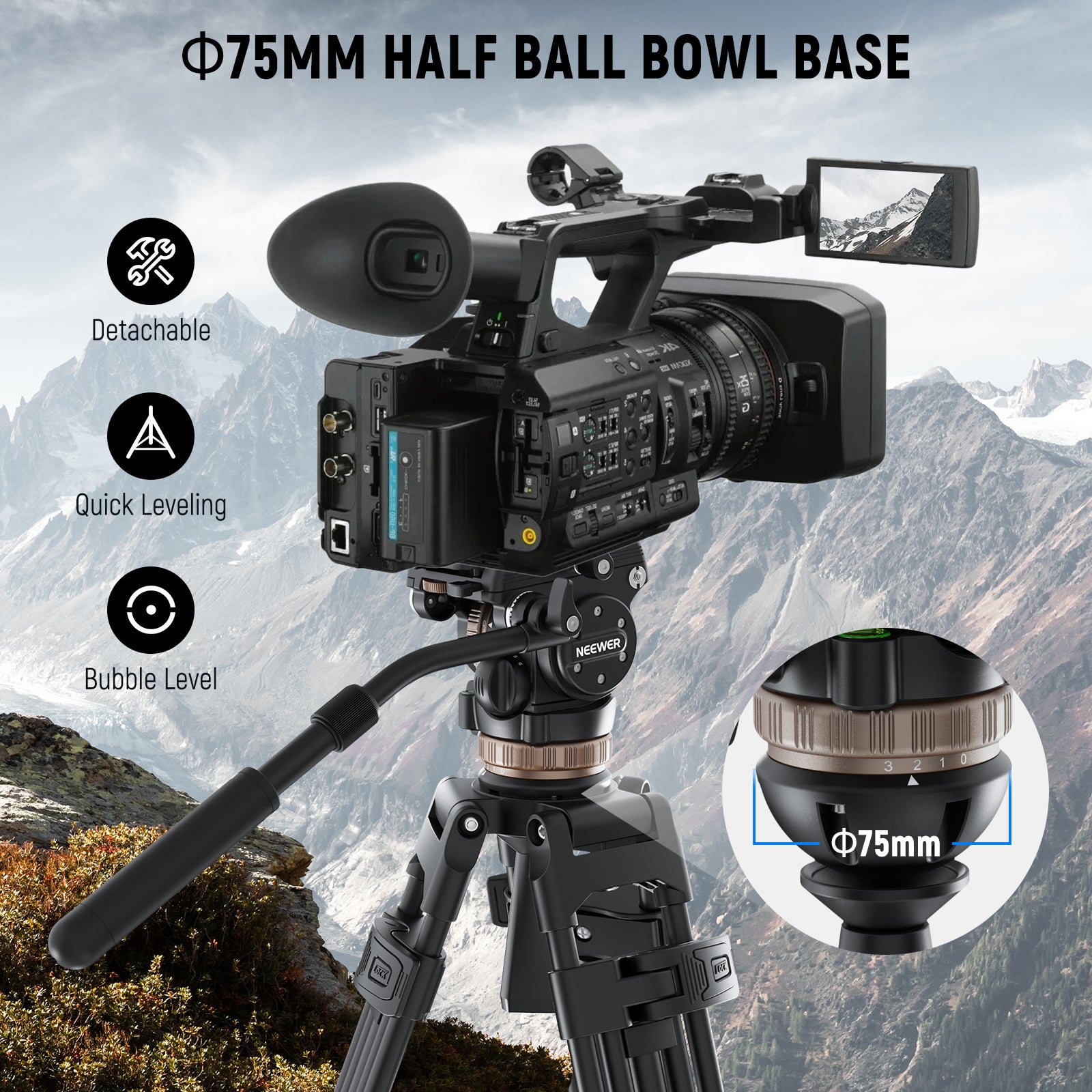 A ⌀75mm leveling bowl and locking handle for rapid leveling on uneven terrains