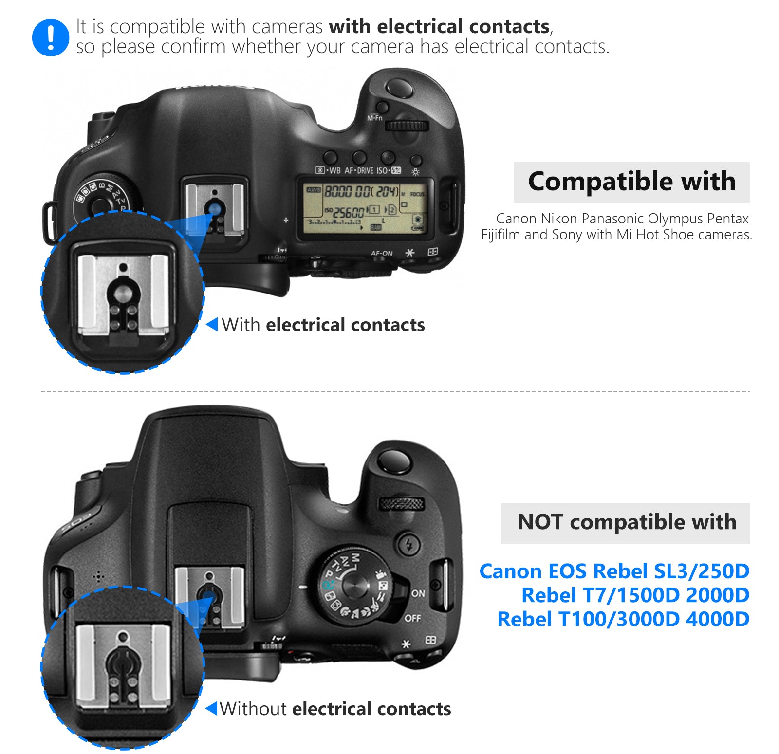NEEWER TT560 Detachable Camera Flash is compatible with cameras with electrical contacts.