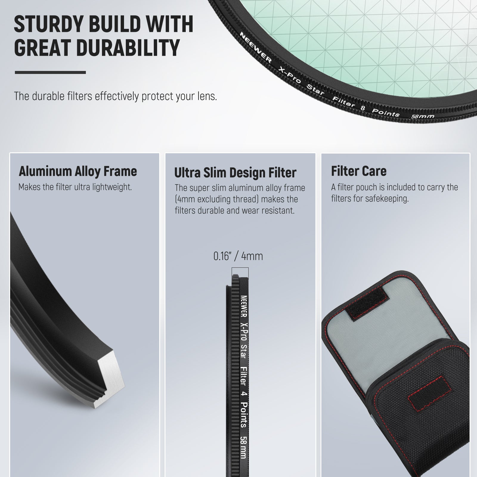 the 4, 6, and 8-pointed filters create dazzling cross-screen starburst effects without compromising image quality.