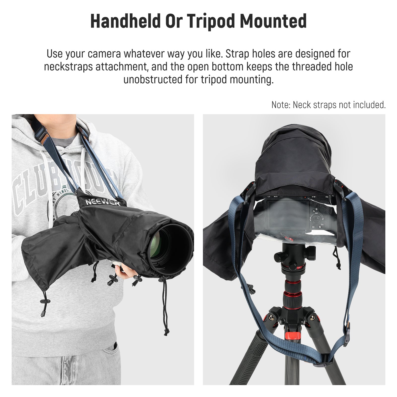 A camera strap can be connected to the rain cover through the strap holes
