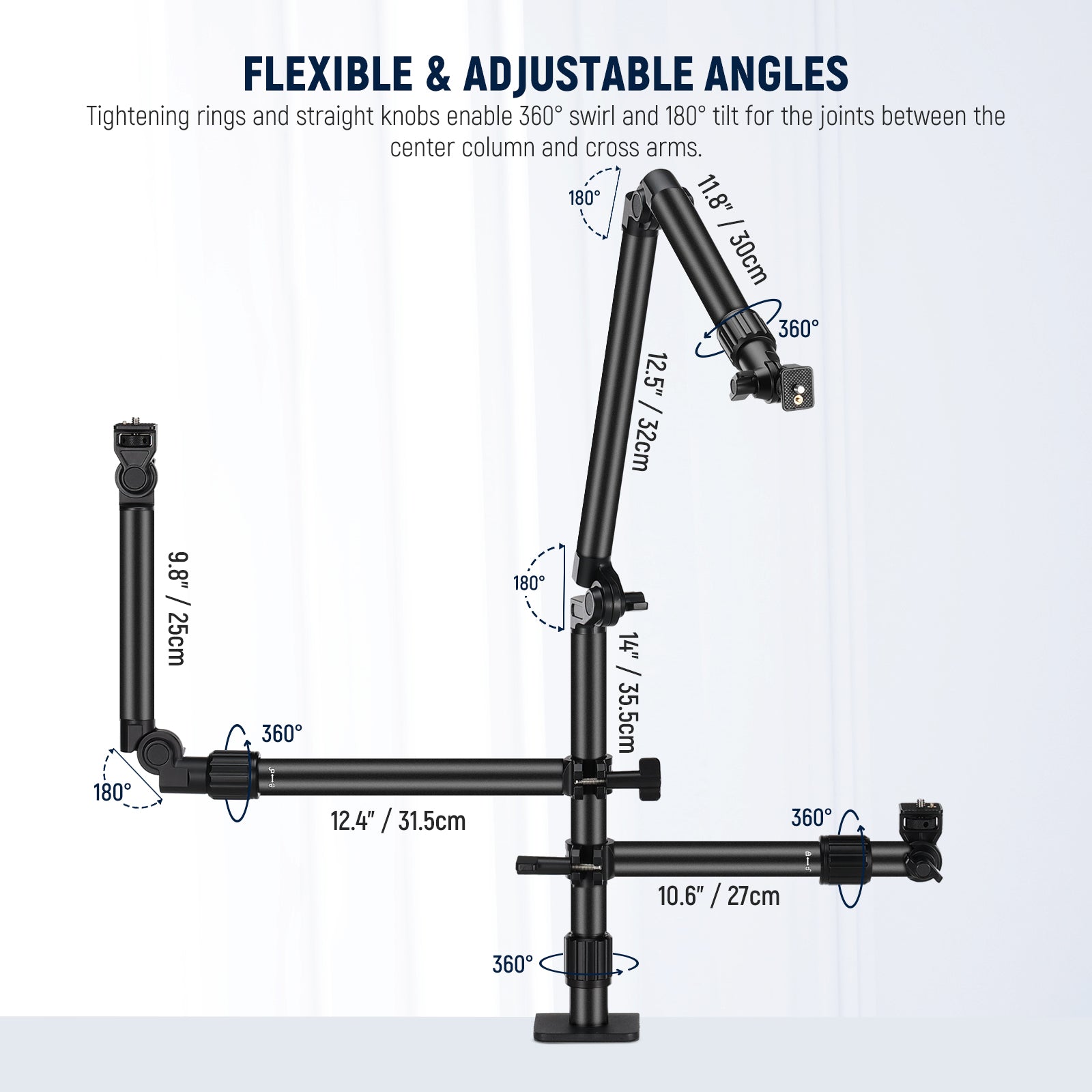 Tightening rings and straight knobs enable 360° swirl and 180° tilt for the joints between the center column and cross arms.
