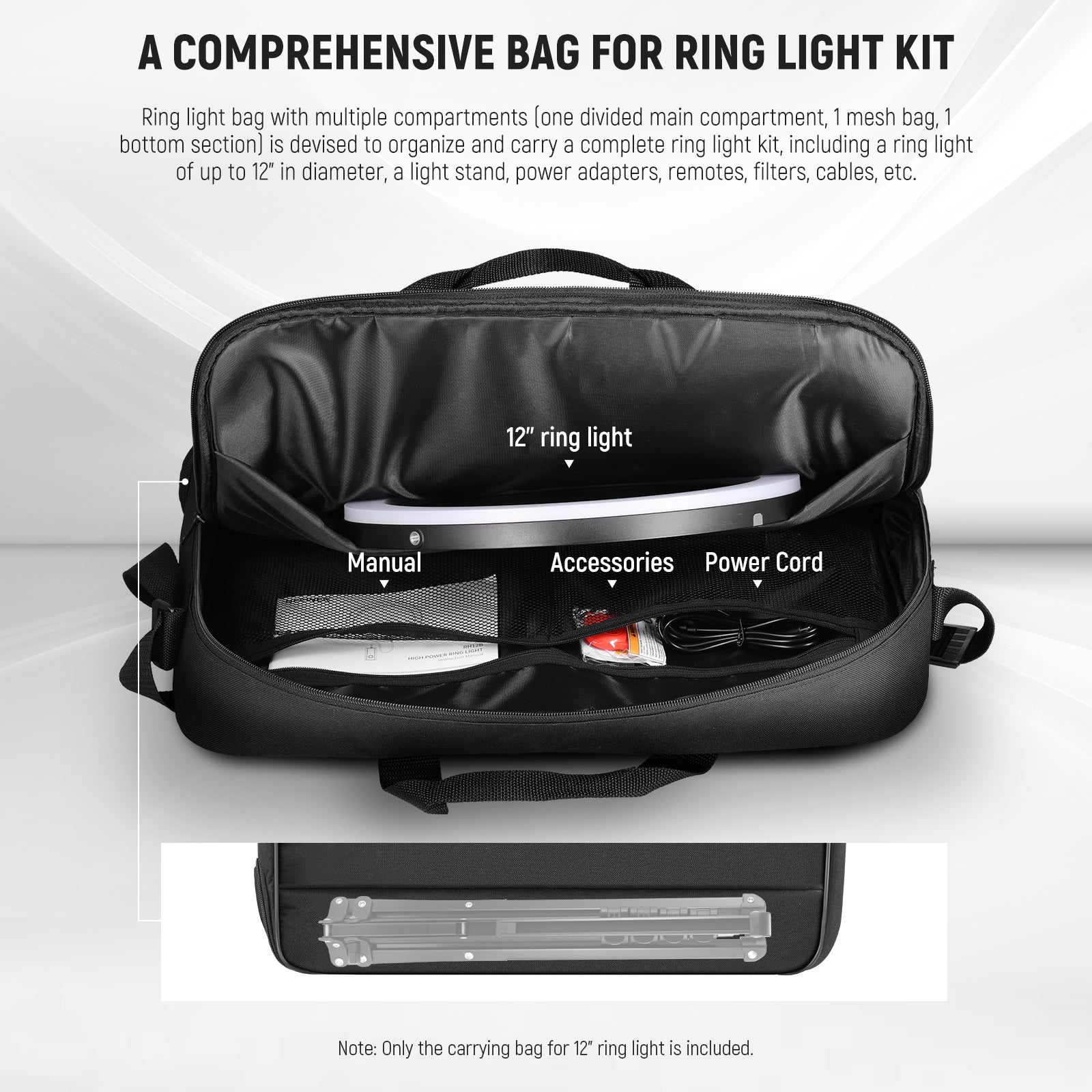 NEEWER RU-011 is a comprehensive bag for ring light kit.