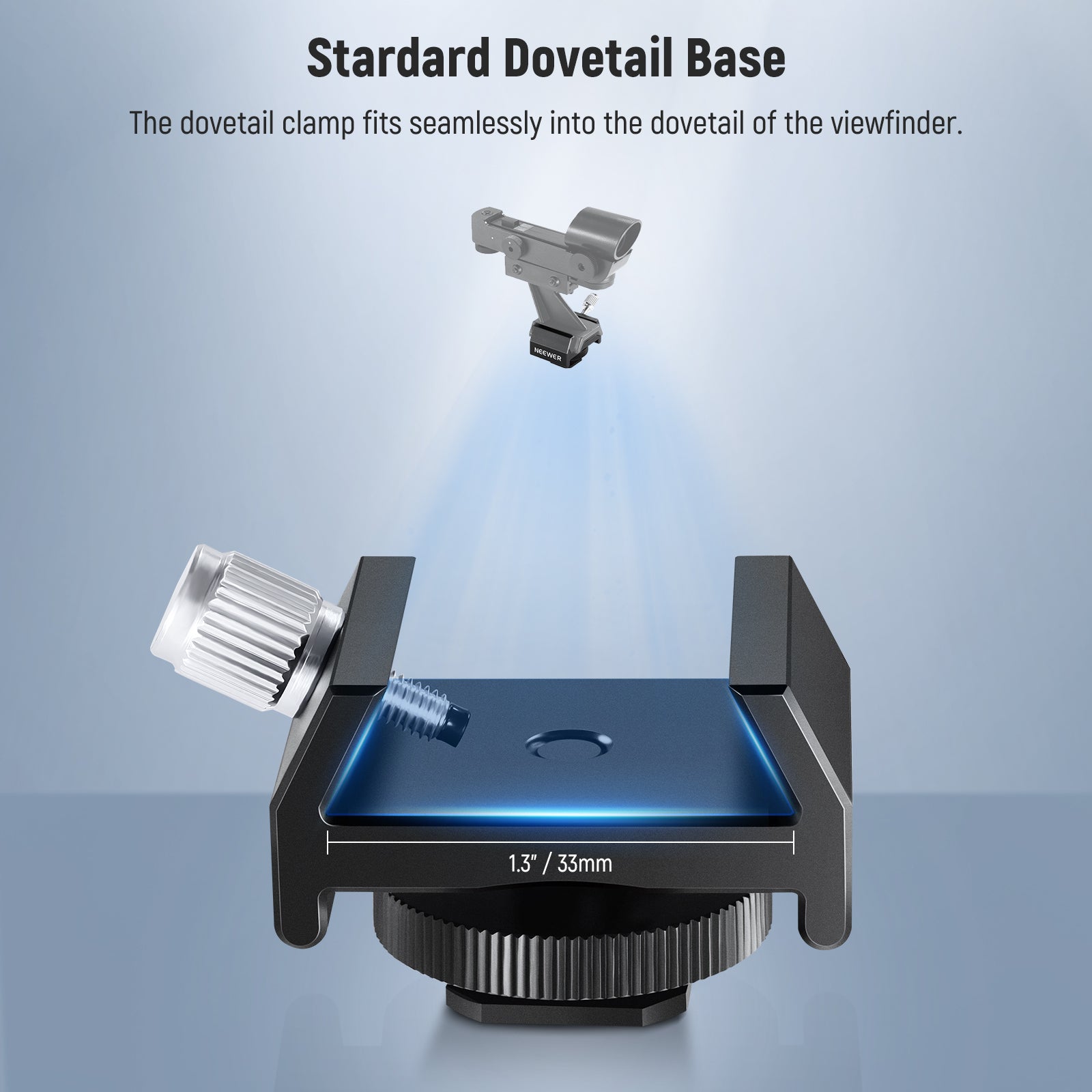 The dovetail clamp fits seamlessly into the dovetail of the viewfinder.