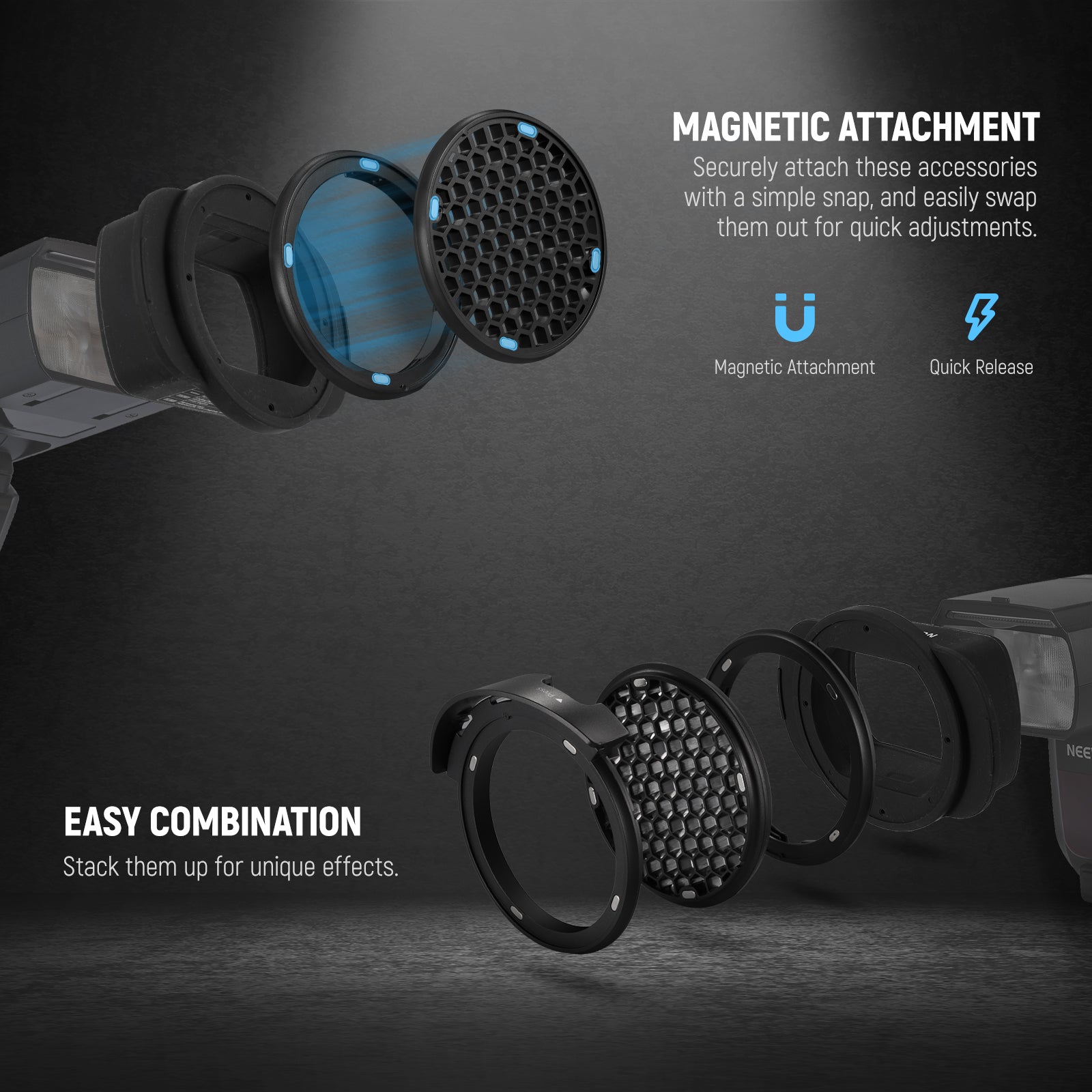 Securely attach and easily swap these accessories via magnets.