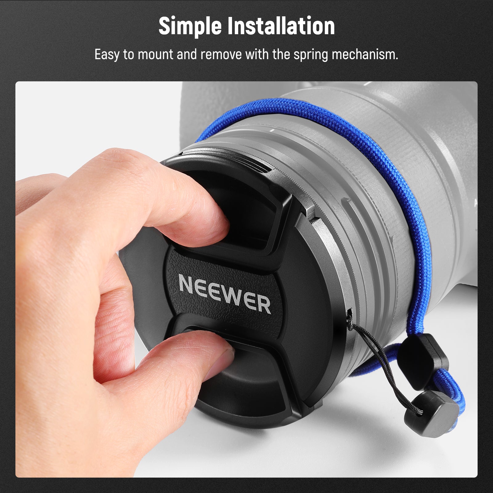 NEEWER Camera Lens Cap is easy to mount and remove with the spring mechanism.