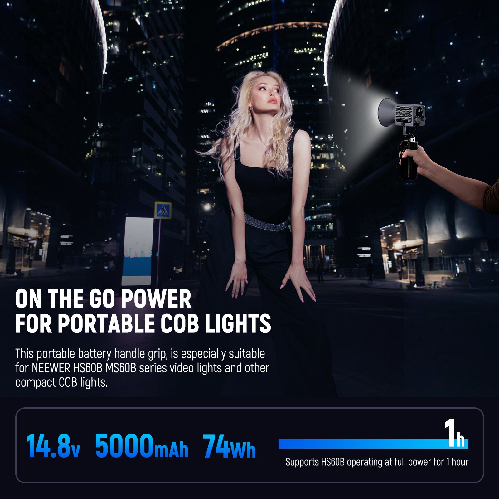 This portable battery in a handle grip design, is especially suitable for NEEWER HS60B MS60B series video lights