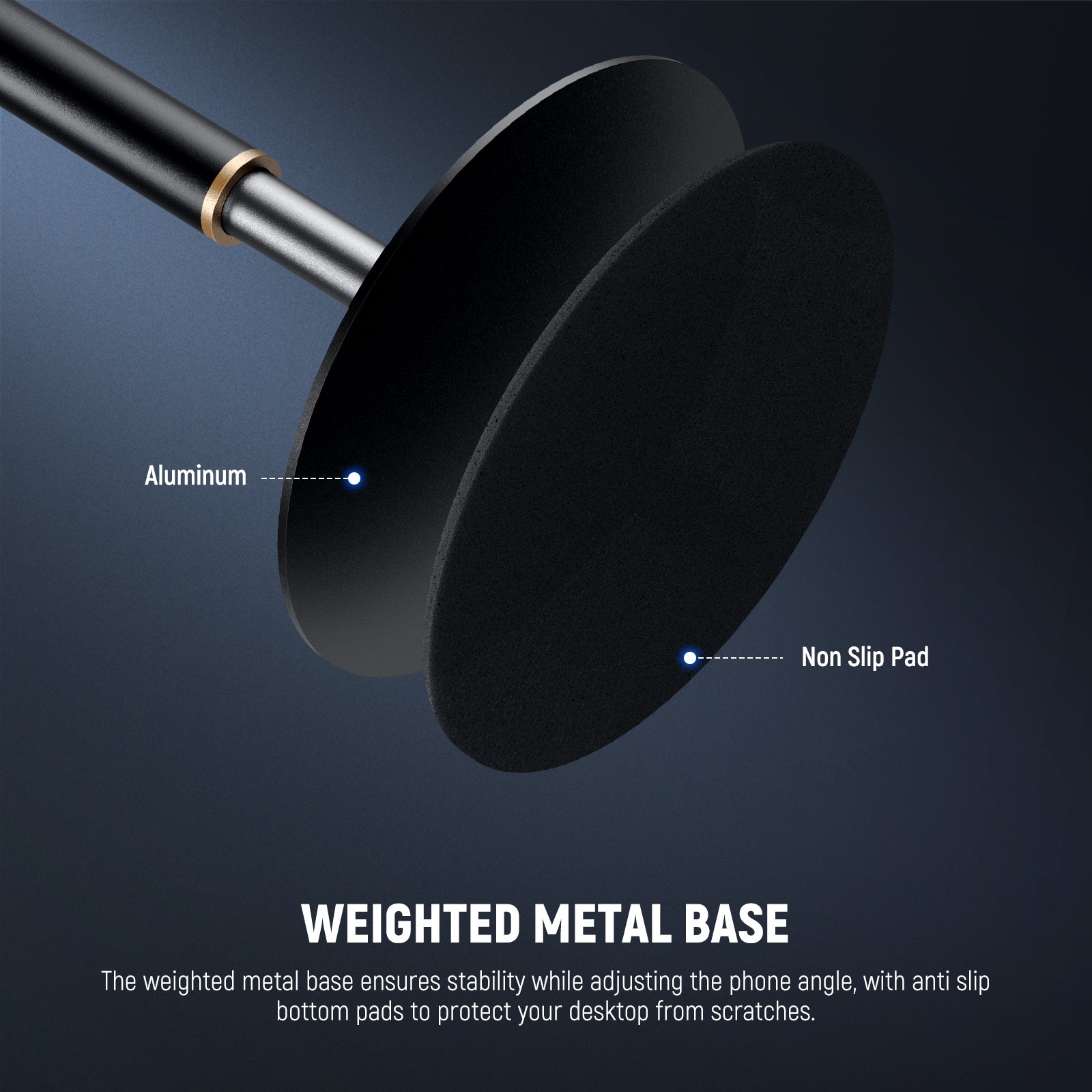 The weighted metal base ensures stability