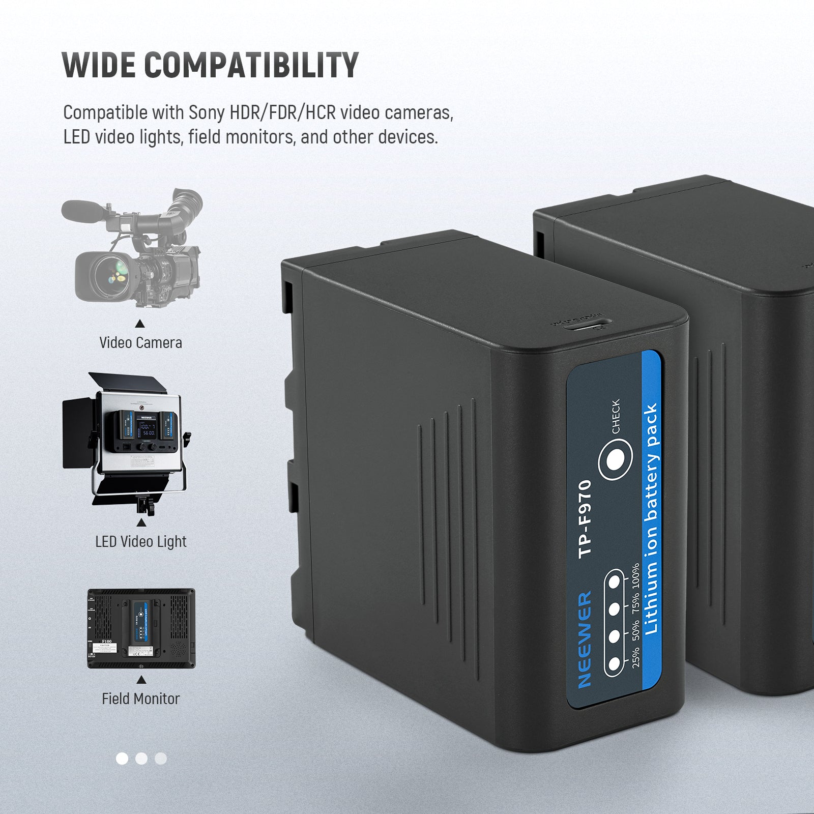 Wide Compatibility of the NEEWER TP-F970 NP-F970 Replacement Battery