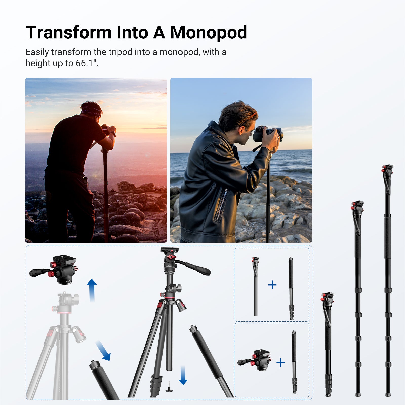 Easily transform the tripod into a monopod, with a height up to 66.1".