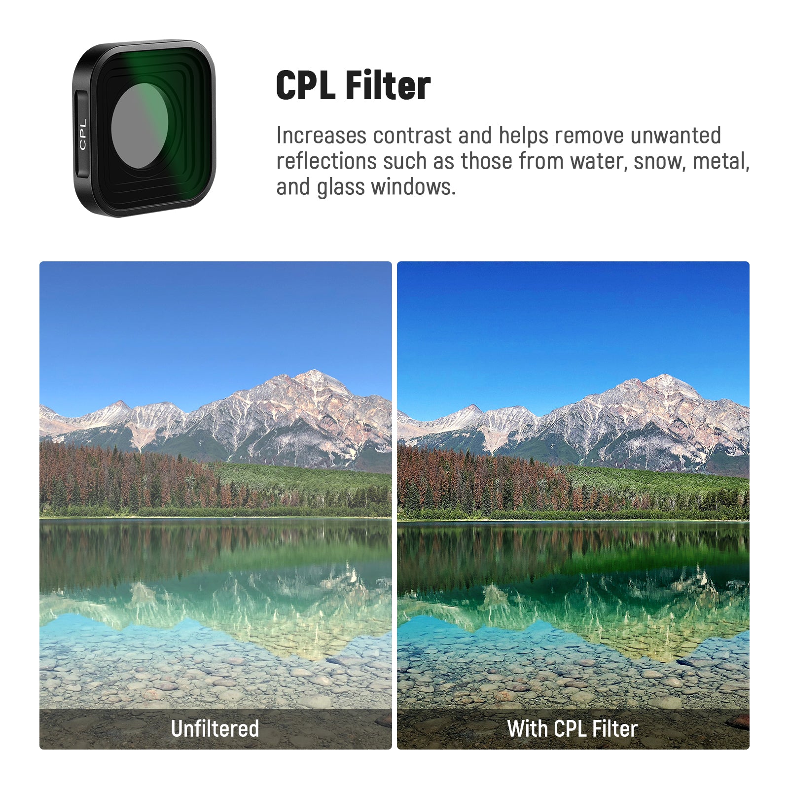 The CPL Filter is at a preset level and can prevent unnecessary glare from reflecting surfaces without rotation.