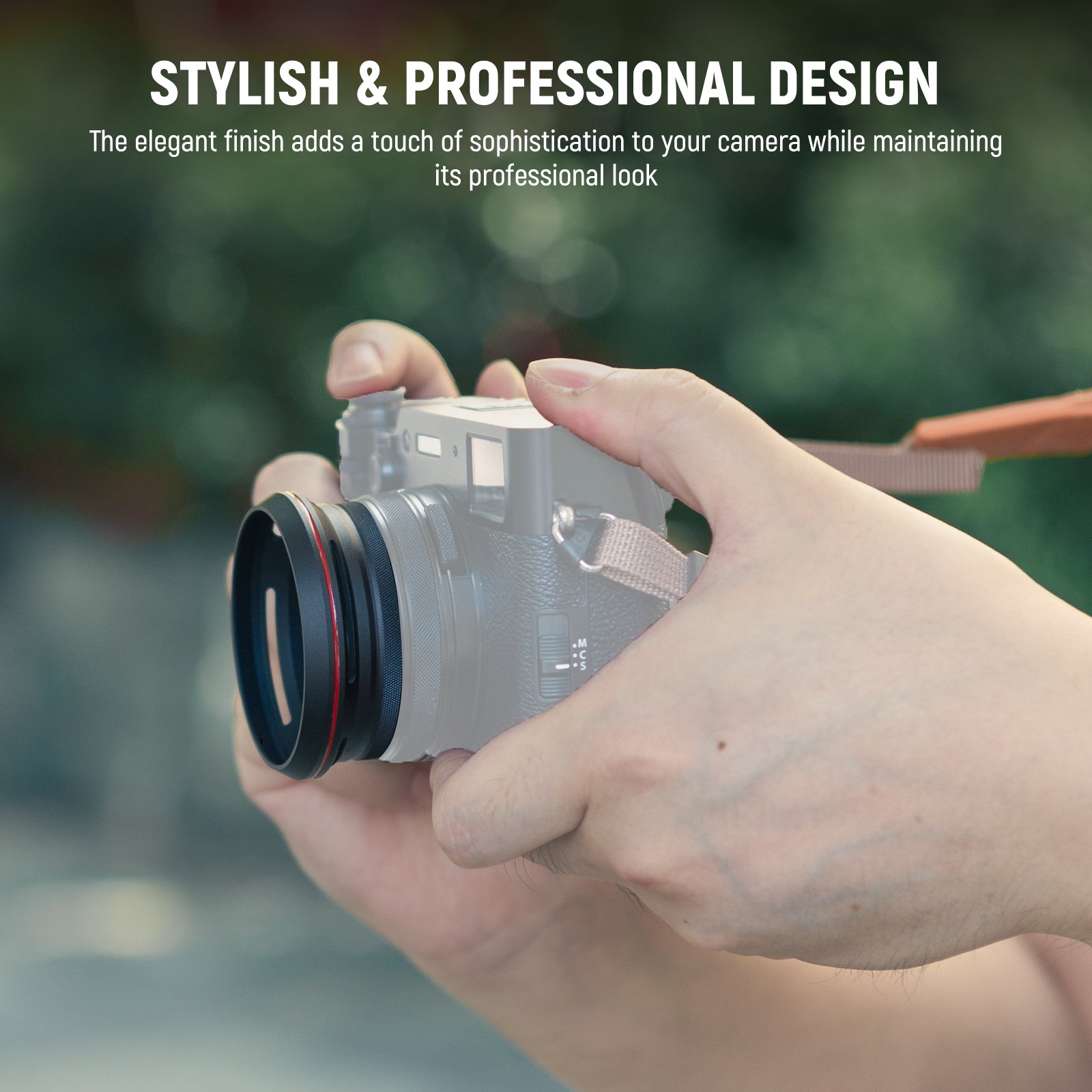 The elegant finish adds a touch of sophistication to your camera while maintaining its professional look