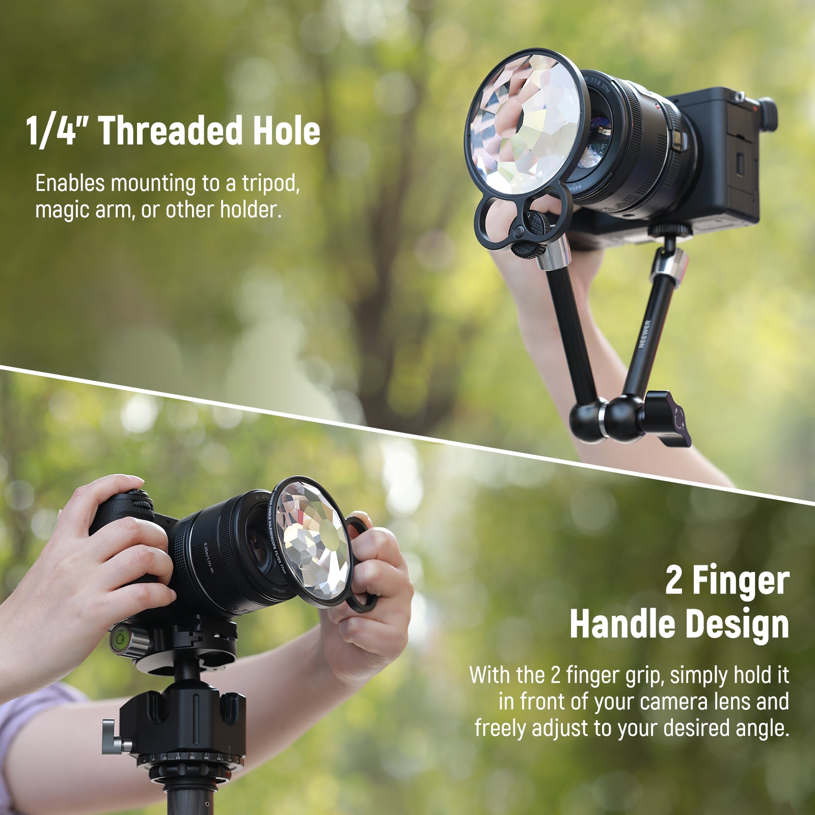 Easily hold this glass prism filter in front of your lens with the ergonomic two finger handle
