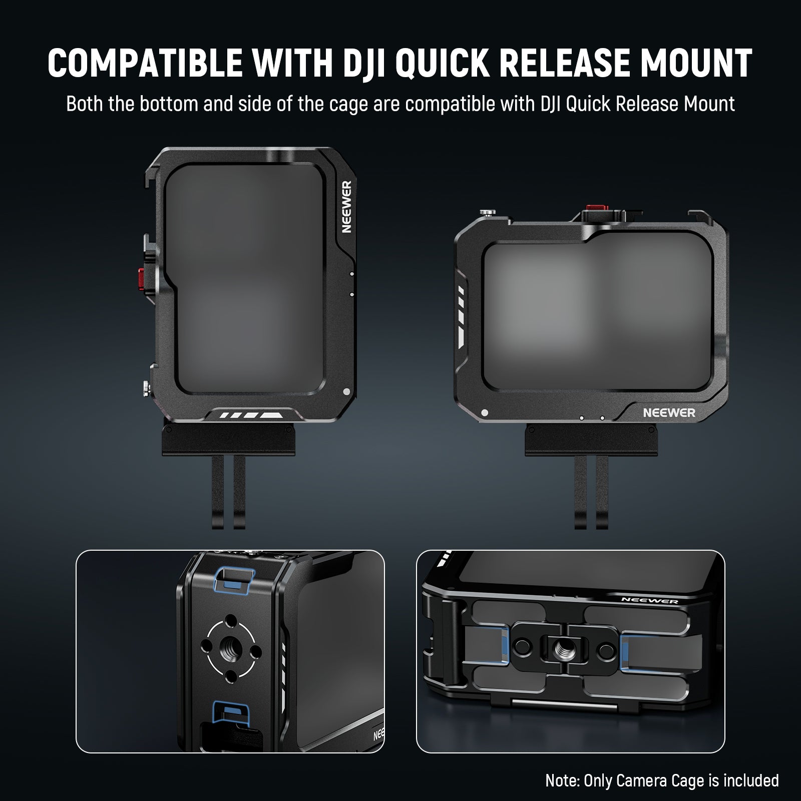 The side and bottom frame is compatible with DJI Quick Release Adapter Mount
