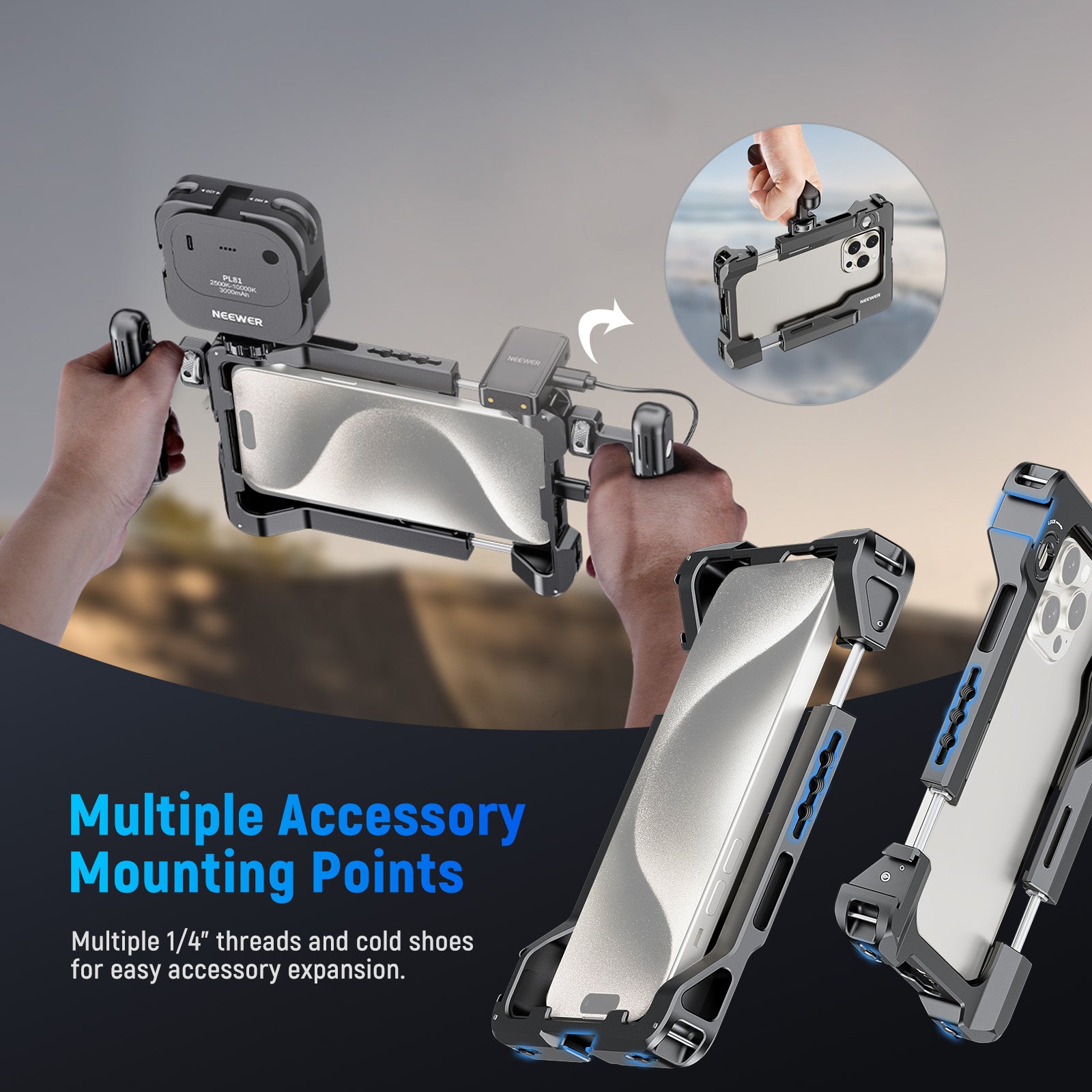 Multiple 1/4" threads and cold shoe mounts enable convenient accessory mounting.