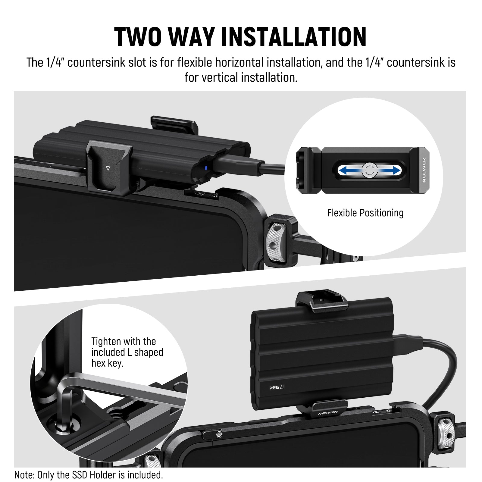 NEEWER UA051 SSD Holder Mount offers two ways to install.