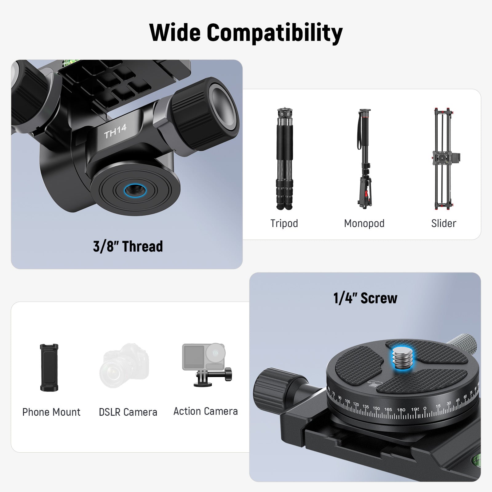NEEWER TH14 2 Way Geared Tripod Head is widely compatible.