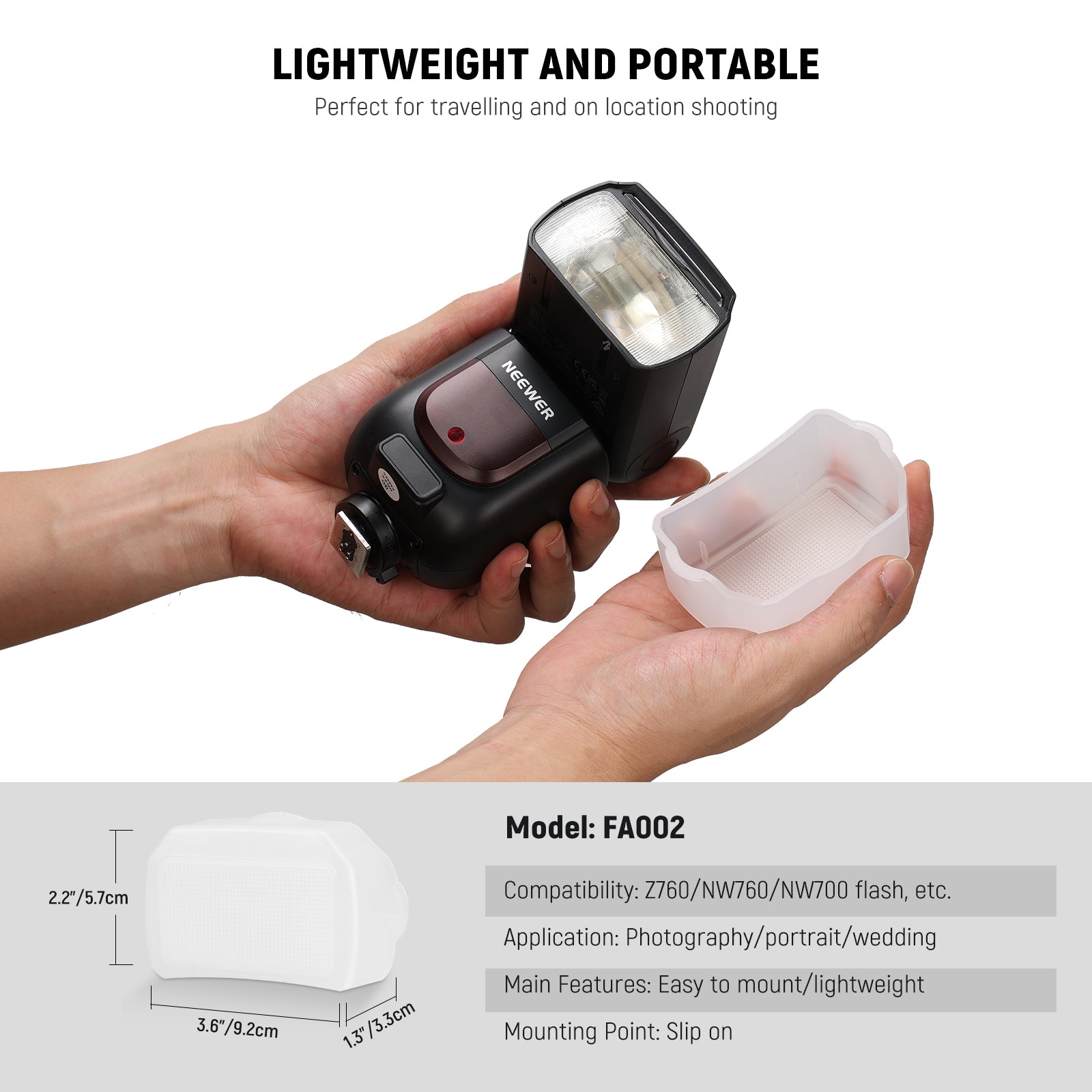NEEWER FA002 Flash Diffuser is lightweight and portable.