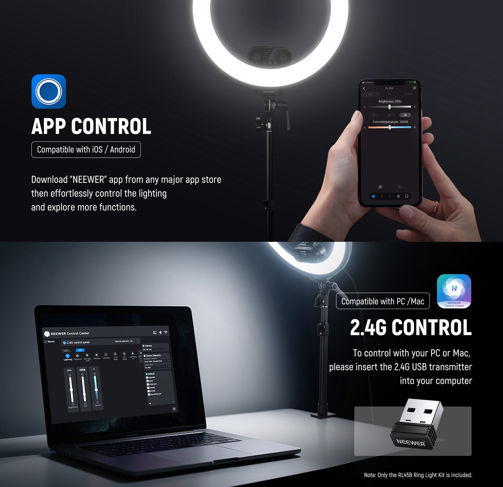 NEEWER RL45B Ring Light can be controlled by App and 2.4G USB transmitter.