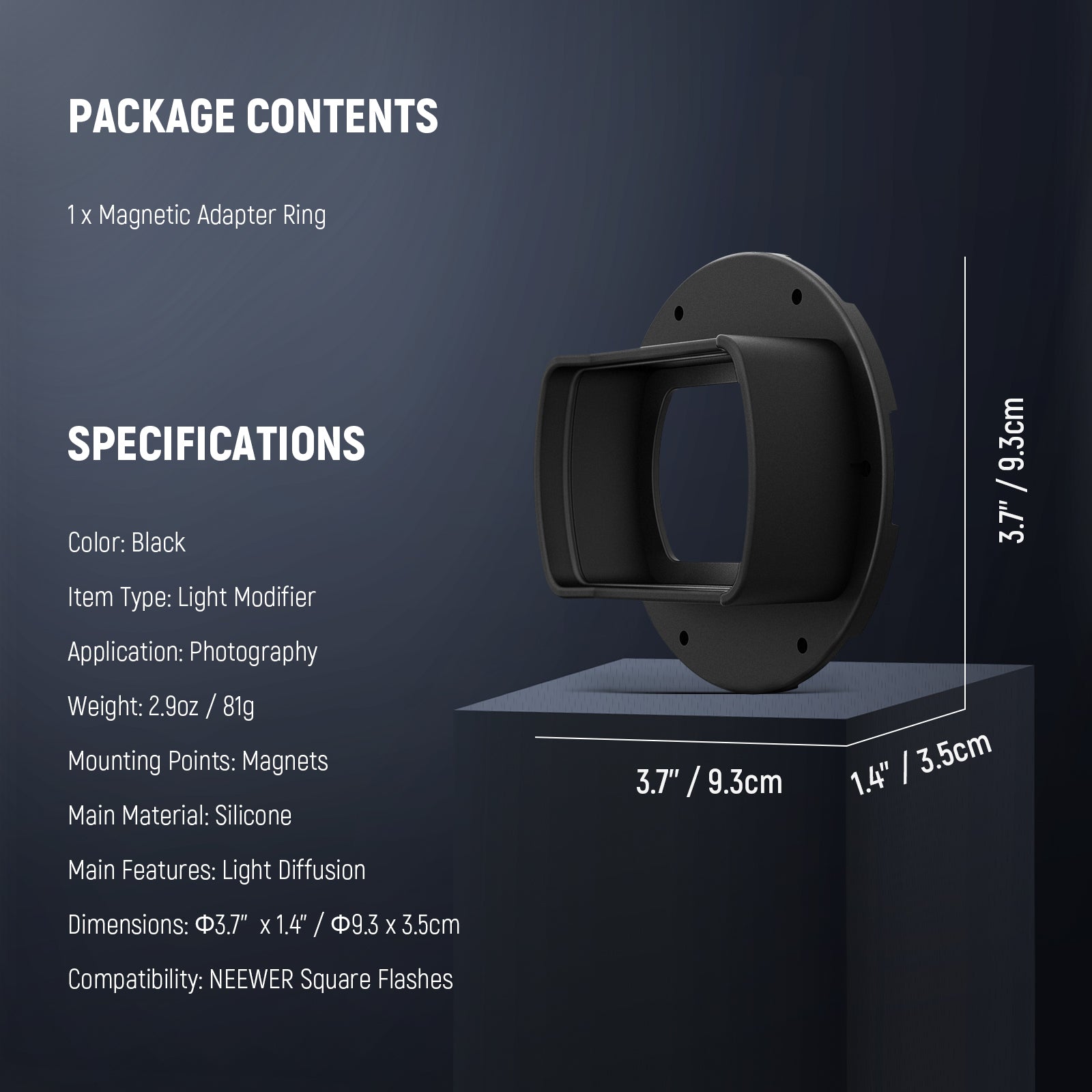 Specifications of the NEEWER CRS14 Flash Magnetic Adapter Ring Square Flashes
