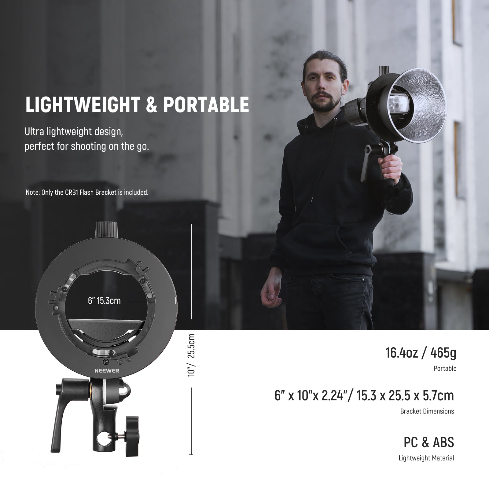 NEEWER CRB1 S Type Flash Bracket with Bowens Mount is lightweight.