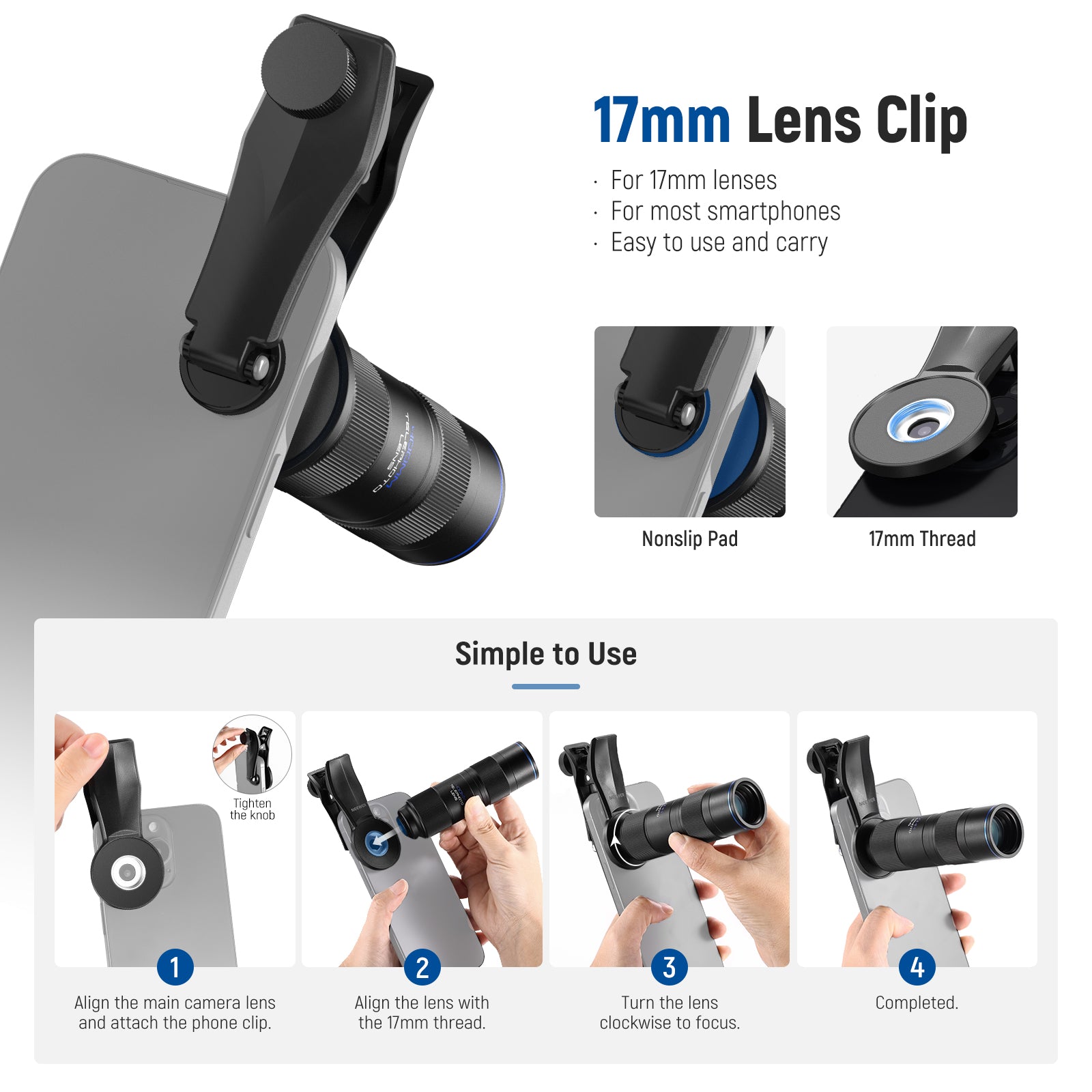 NEEWER LS-78 400mm Phone Telephoto Lens with 17mm Threaded Lens Clip is simple to use.