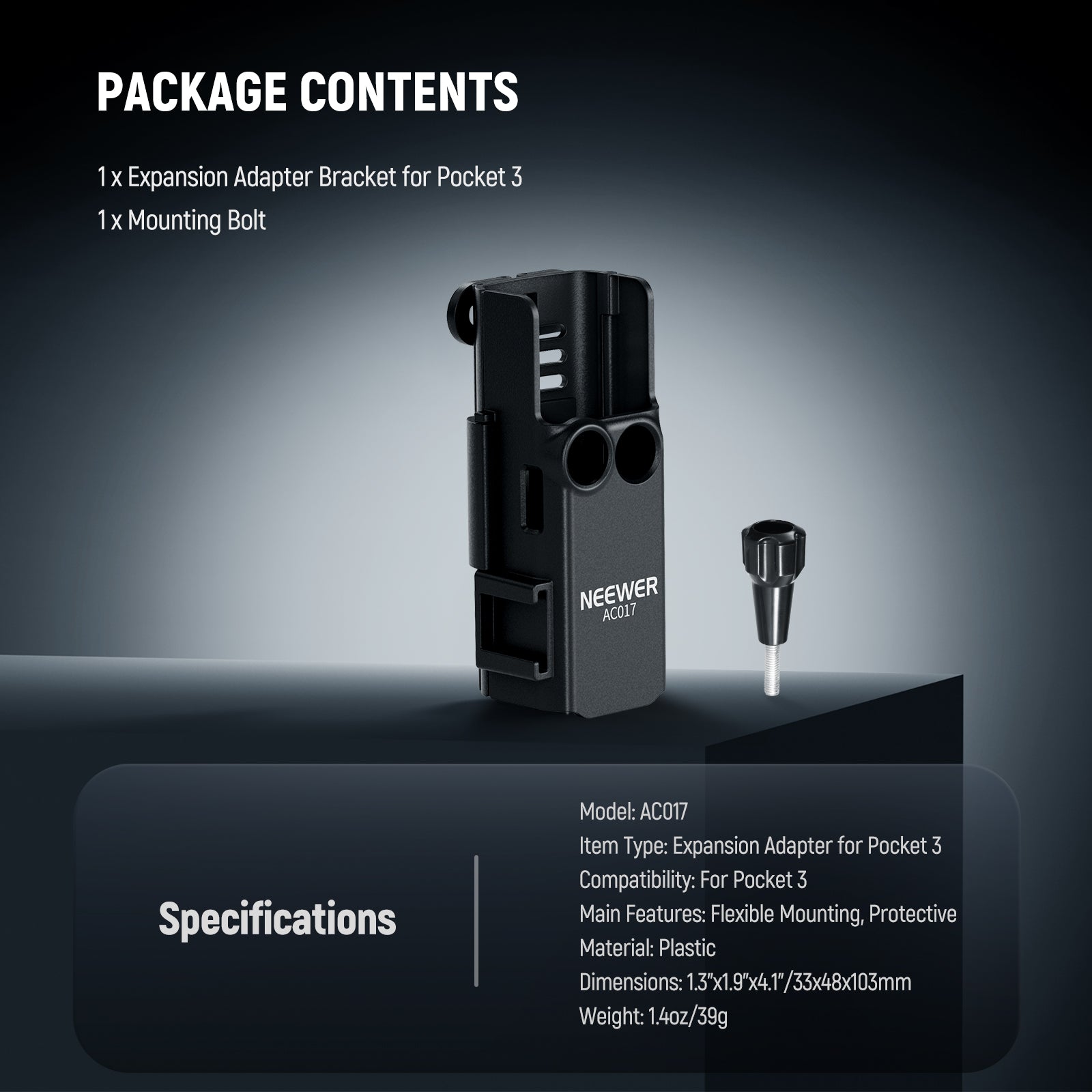 Specifications of the NEEWER AC017 Extension Adapter Bracket For DJI Osmo Pocket 3