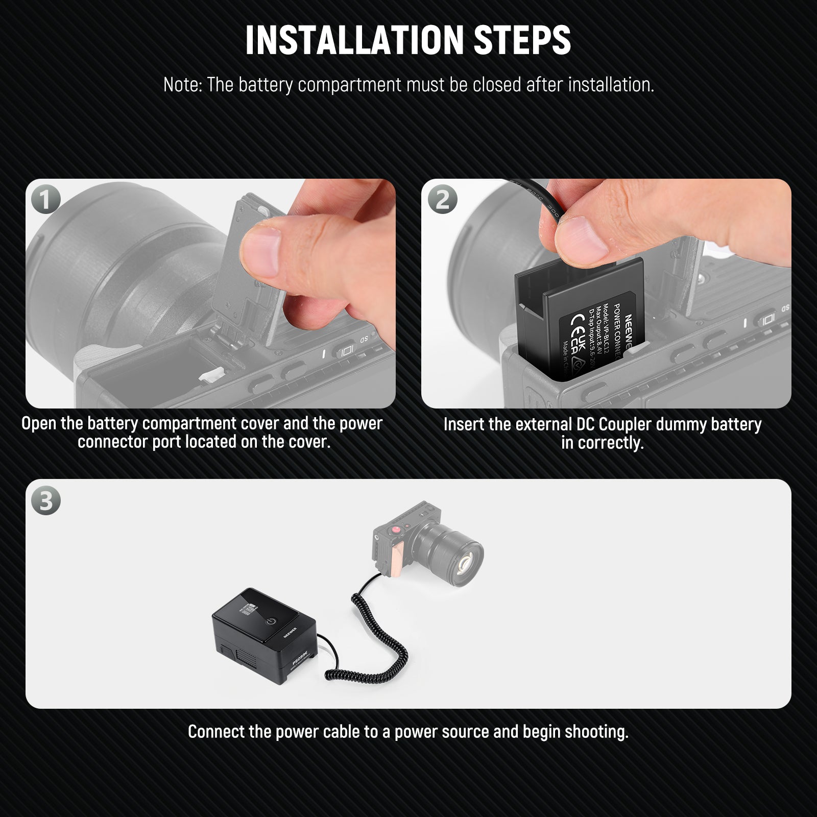 Installation steps of the NEEWER VP-BLC12 D Tap to DMW-BLC12 Dummy Battery