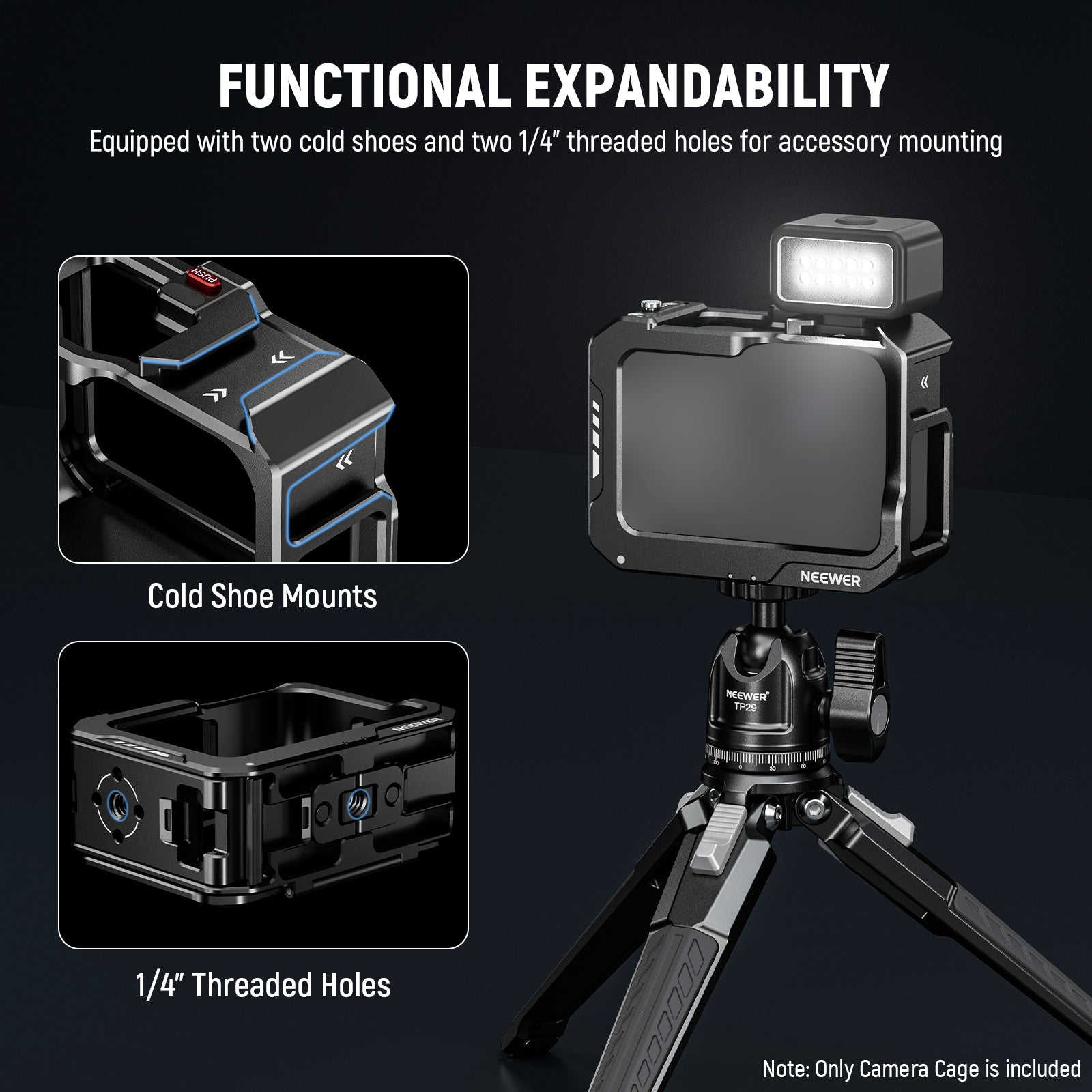 NEEWER AC008 Metal Vlog Camera Cage is equipped with two cold shoes.