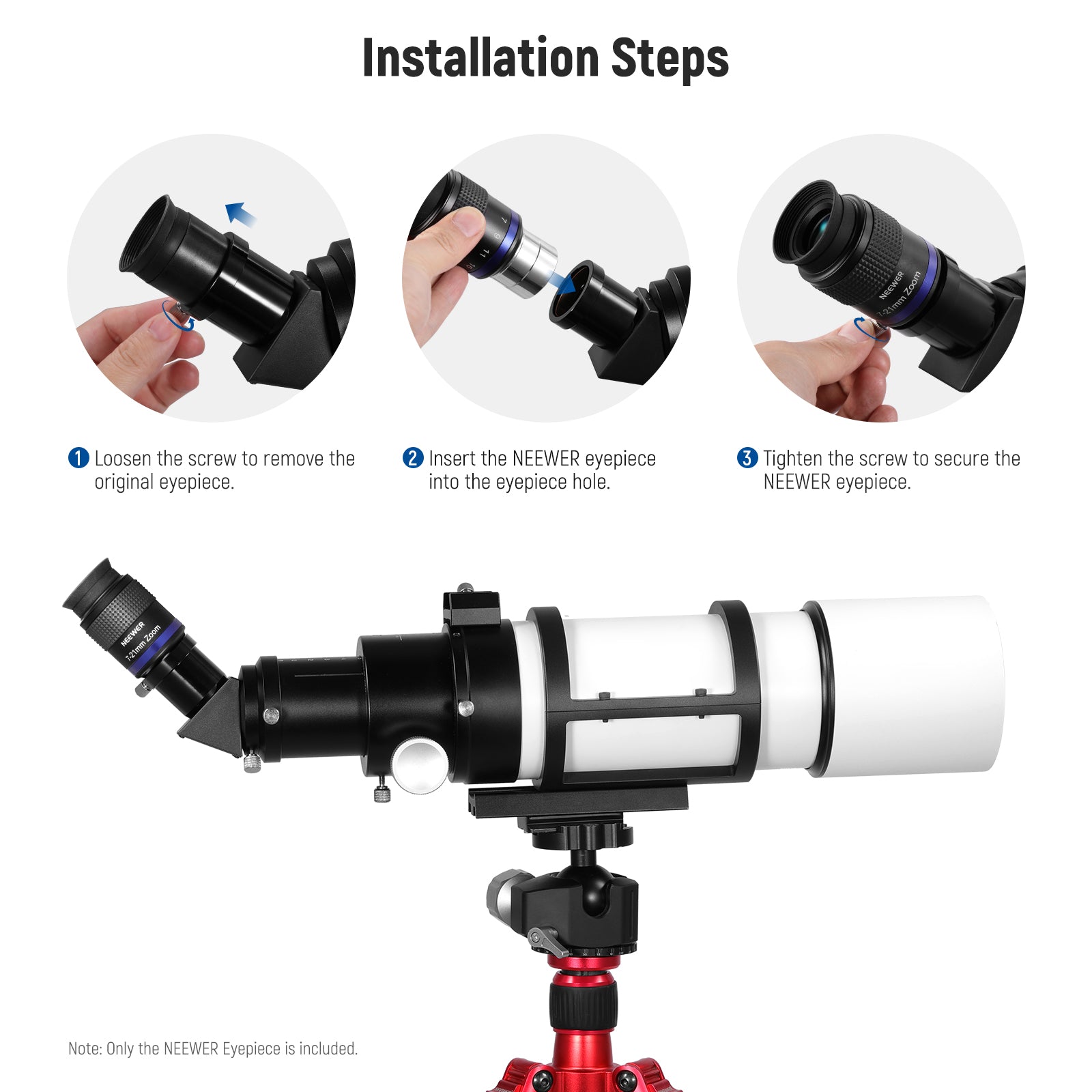 Installation Steps of the NEEWER LS-T22 Zoom Telescope Eyepiece