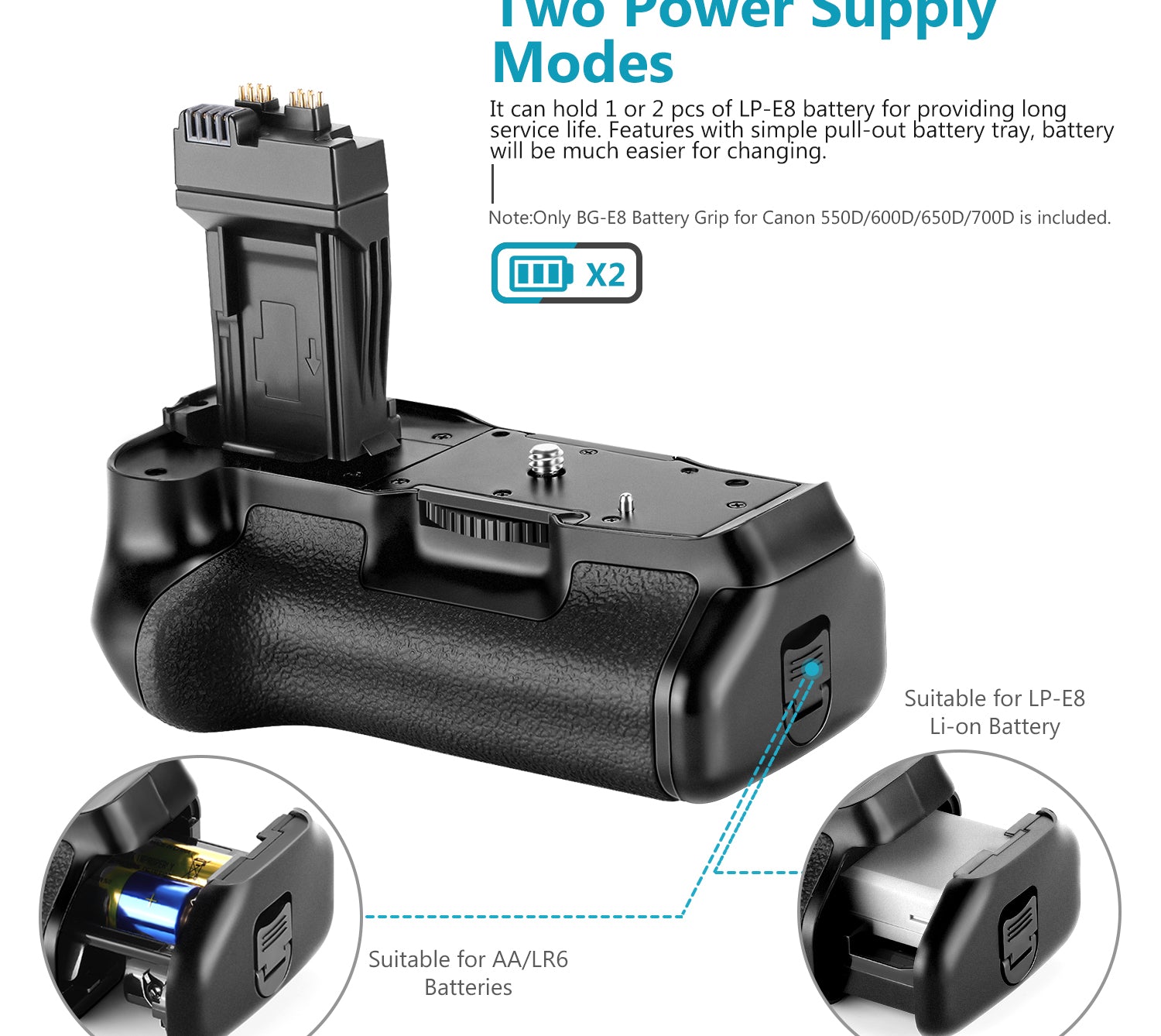 NEEWER BG-E8 Replacement Battery Grip features two power supply modes.