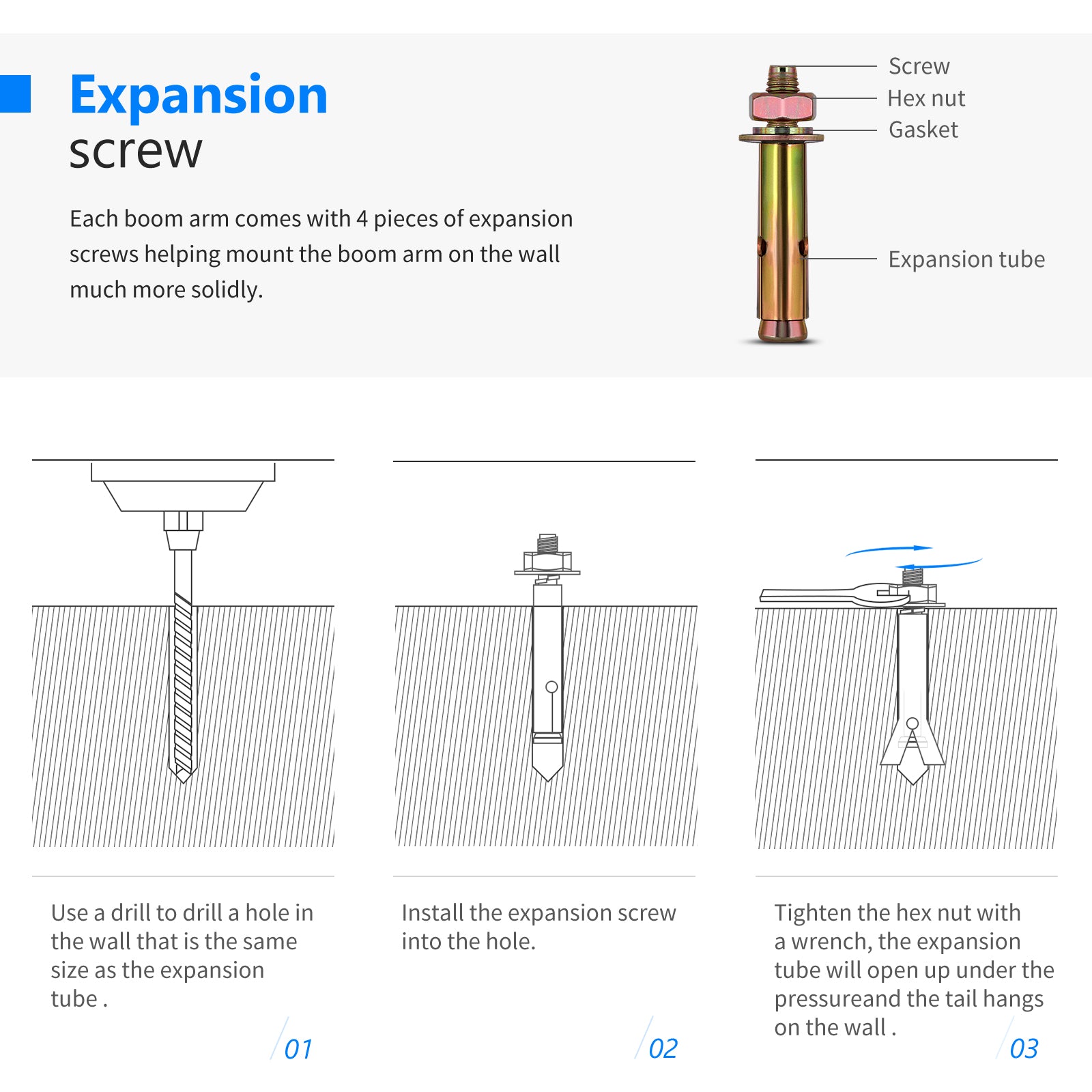 Each boom arm comes with 4 pieces of expansion screws