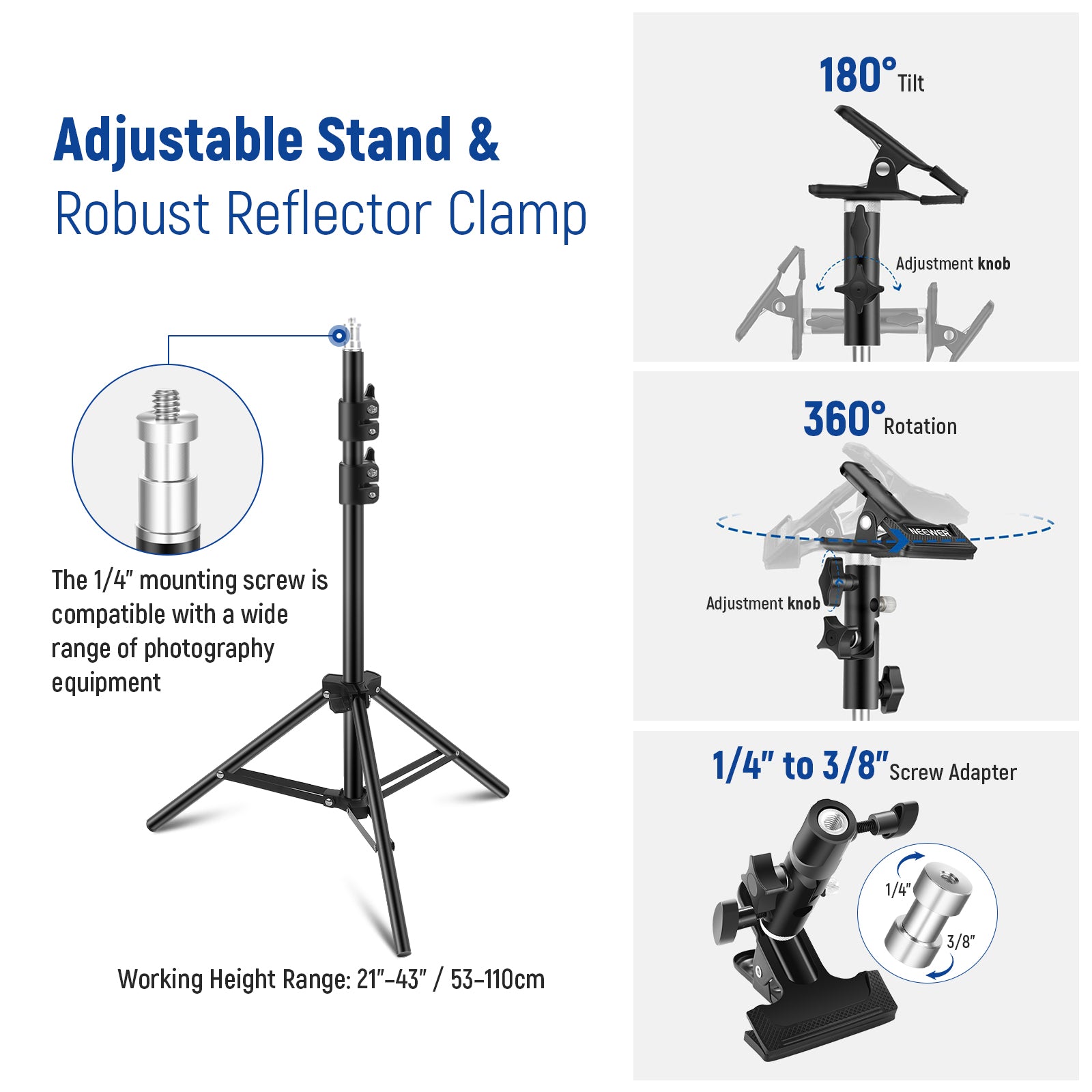 The reflector set includes a robust clamp with stand mount