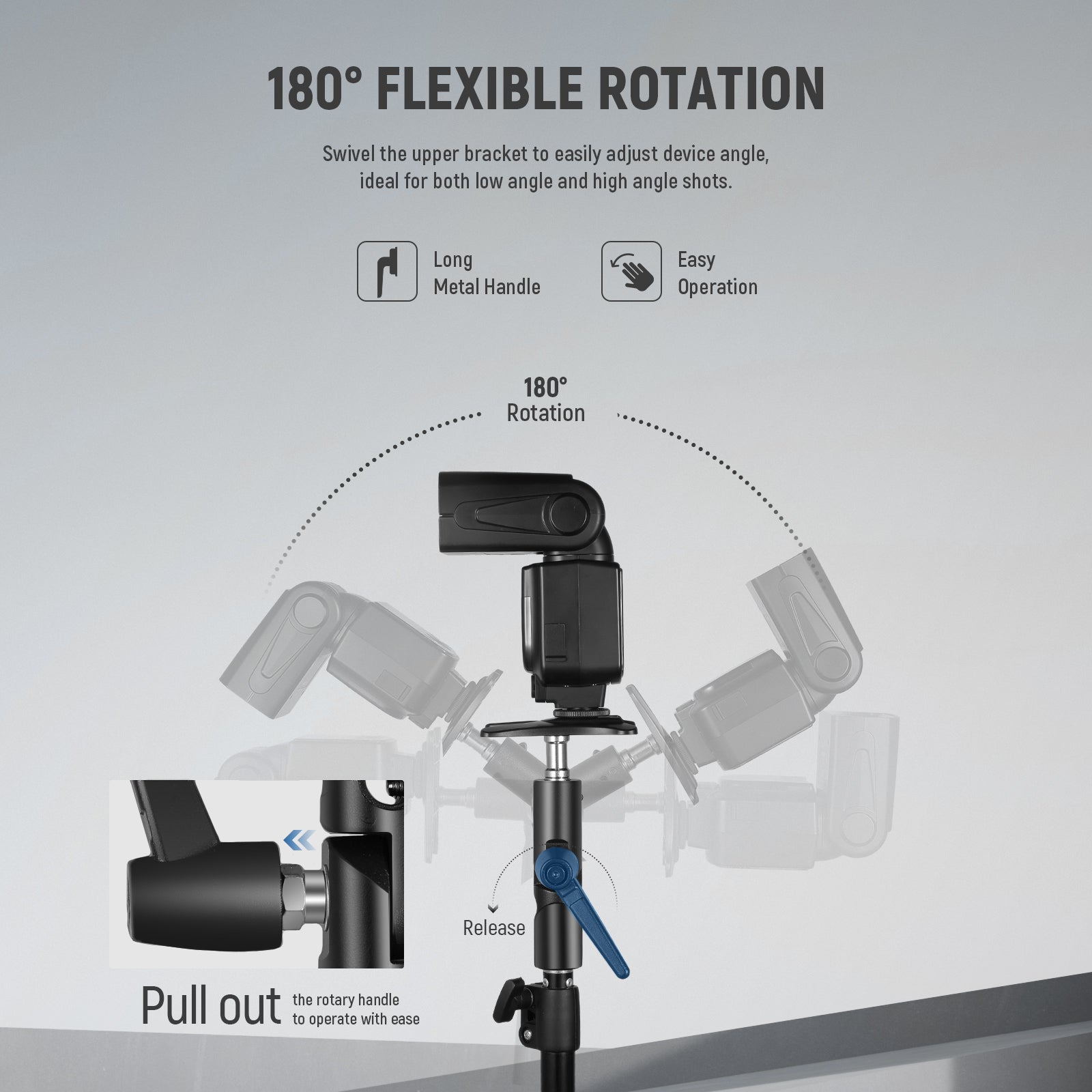 the top bracket can swivel at 180° to position your flash or other filming devices
