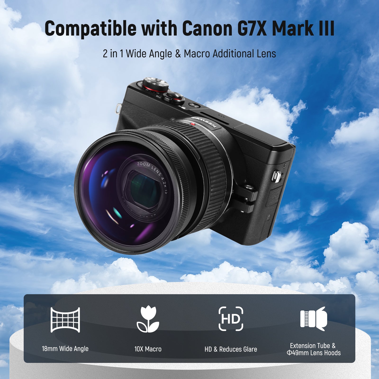 NEEWER 2-in-1 10x Macro&Wide Angle Lens is compatible with Canon G7X Mark III