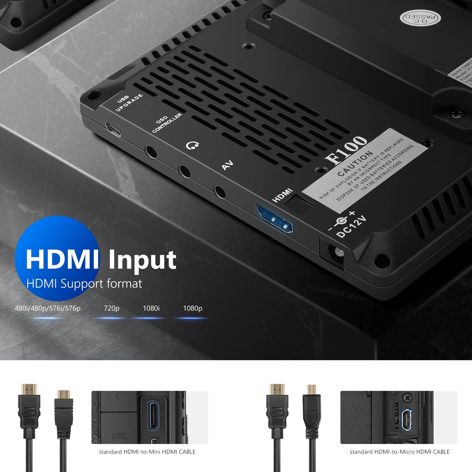 NEEWER F100 Camera Field Monitor supports 1080i, 1080p, 720p, and 480p