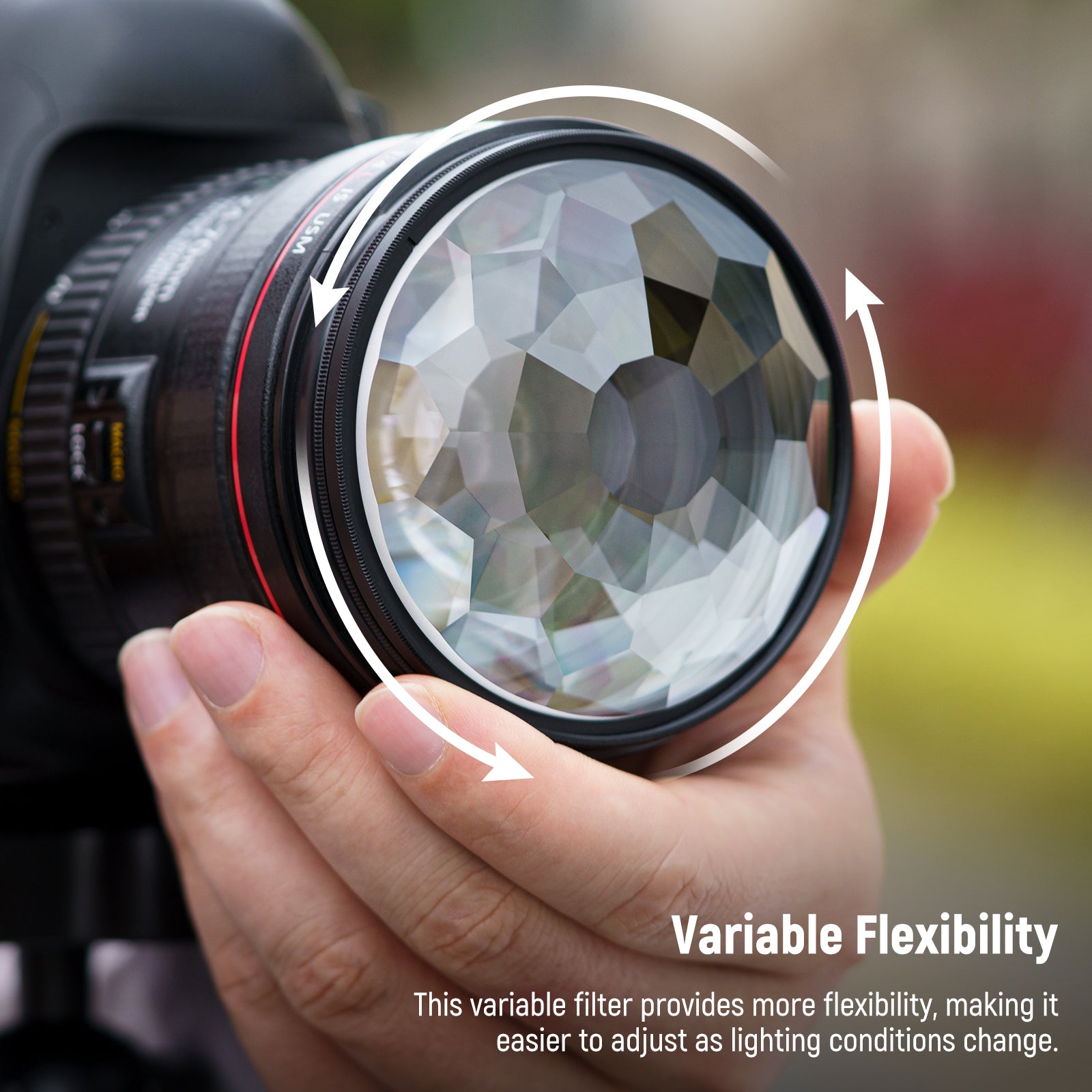 This variable filter provides more flexibility and precise control over the exposure of your images