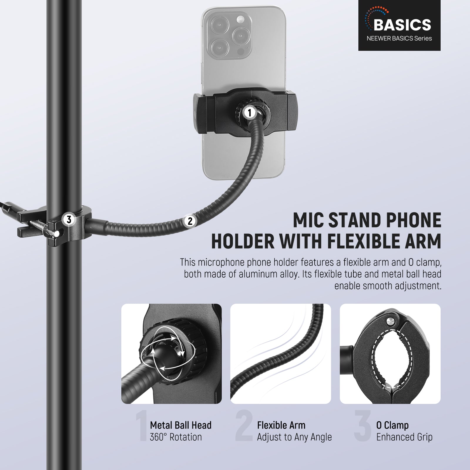 The mic stand phone mount features a flexible arm and an O type clamp