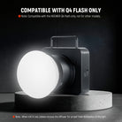 The round magnetic adapter ring can directly snap onto the Q4&Q6 flash