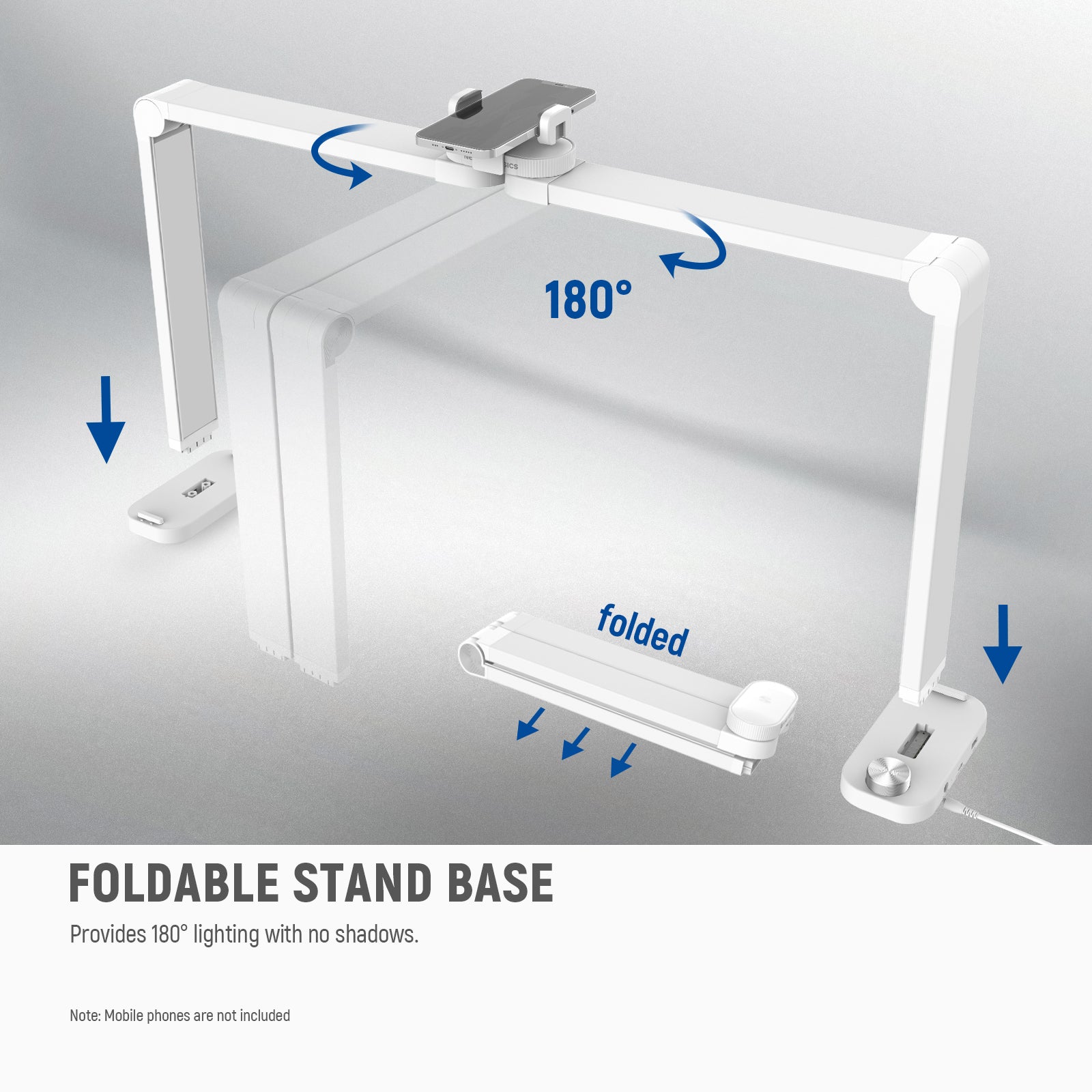 Foldable stand base provides 180 degree lighting with no shadows.