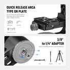 Use the included Arca type QR plate for quick swaps among tripods