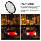 The starburst filter allows you to capture light sources with a dazzling 6 point star effect.