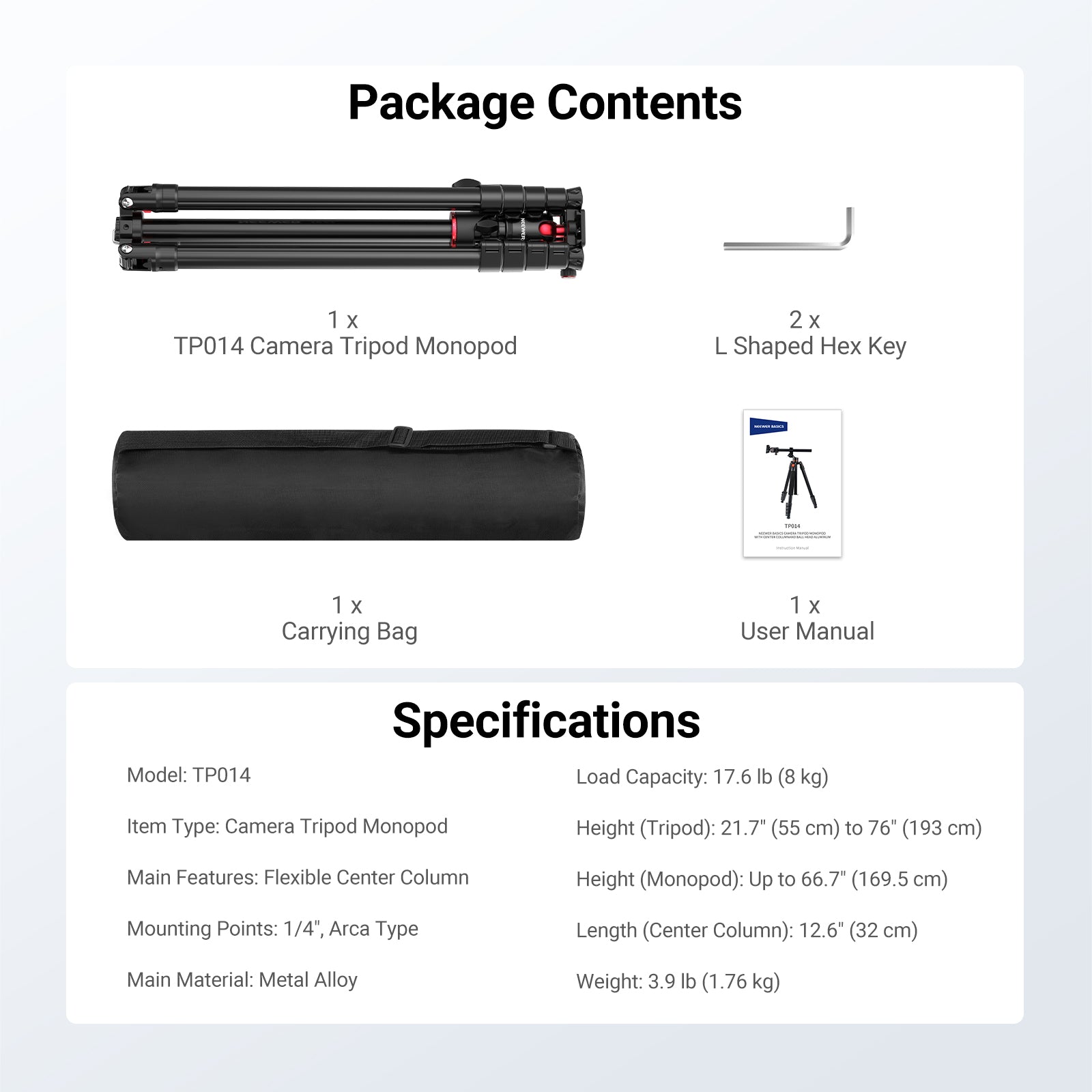 This package includes a Camera Tripod Monopod, a L Shaped Hex Key, and a Carrying Bag.