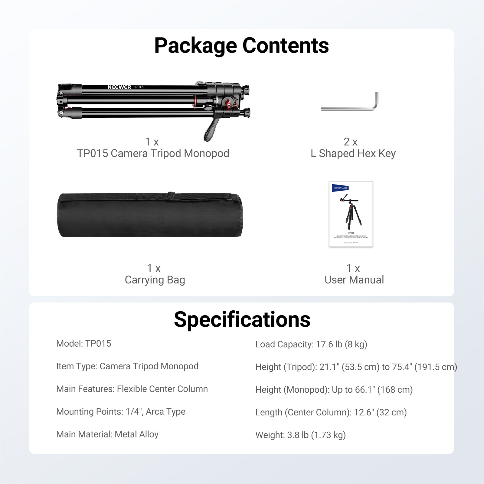 This package includes a NEEWER TP015 Camera Tripod Monopod, two L Shaped Hex Keys, and a carrying bag.